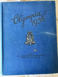Olympia 1936. Die Oliympischen Spiele 1936 in Berlin und Garmisch-Partenkirchen. Band I. [The1936] Olympic Games in Berlin Vol I]